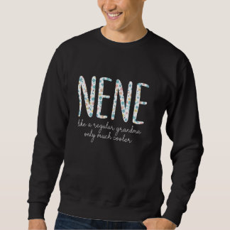 Sweatshirt Nene Comme Une Grand-Mère Régulière Seulement Beau