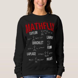 Sweatshirt Nerdy Votre Série Préférée Sur Mathflix Math Teach