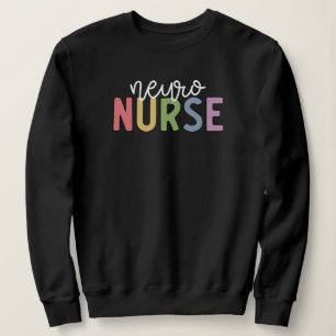Sweatshirt Neuro Nurse Neuroscience Infirmière Cadeaux