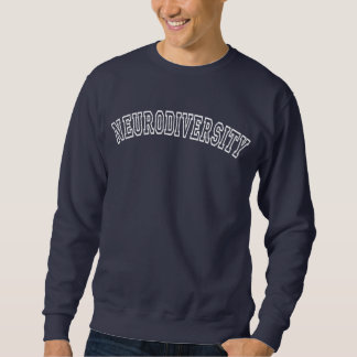 Sweatshirt Neurodiversity Varsity Collegiate Arched