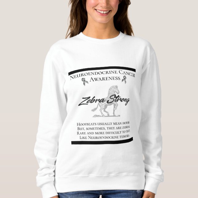Sweatshirt Neuroendocrine Cancer Sensibilisation Zebra Fort (Devant)
