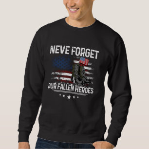 Sweatshirt Neve Oublie Nos Héros Fallen Chemise Bottes Milita