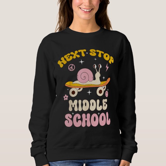 Sweatshirt Next Stop Middle School Groovy Holiday Last Day Of (Devant)