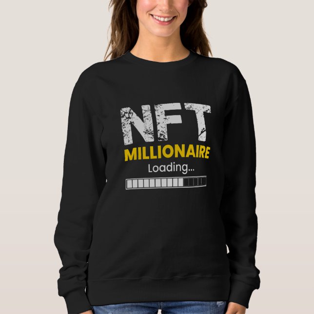 Sweatshirt Nft Millionaire Chargement (Devant)
