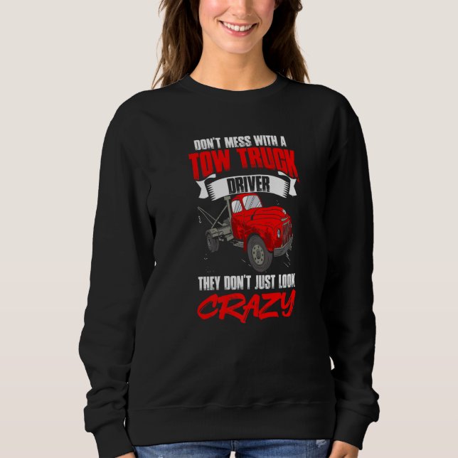 Sweatshirt N'hésitez pas à utiliser les services de remorquag (Devant)