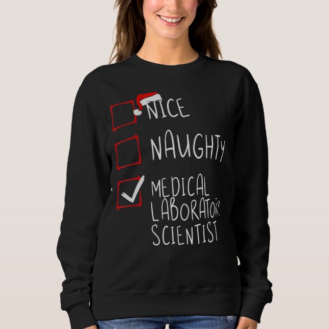Sweatshirt Nice Naughty Médicale Laboratoire scientifique Chr (Devant)