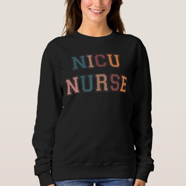 Sweatshirt Nicu Nurse 1 (Devant)