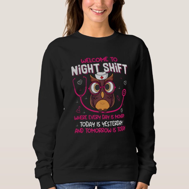 Sweatshirt Night Shift Nurse Owls  Nursing RN LPN CNA Women   (Devant)