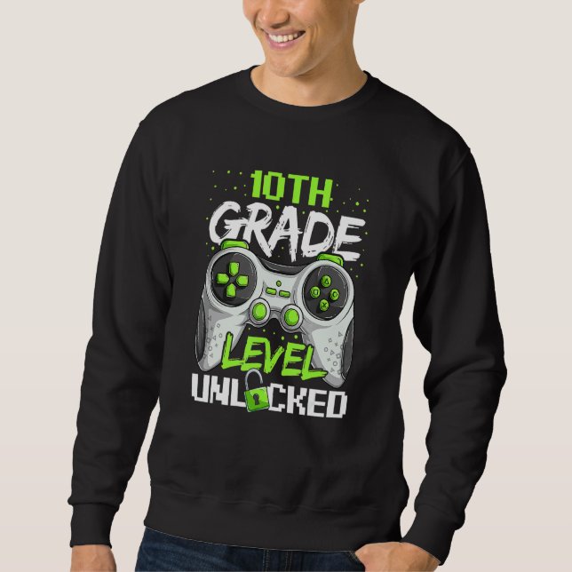 Sweatshirt Niveau 10e année débloqué (Devant)