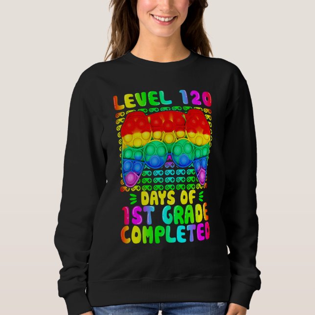 Sweatshirt Niveau 120 Jours De 1ère Année Complété Jeu Vidéo  (Devant)