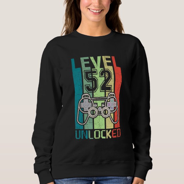 Sweatshirt Niveau 52 Jeu vidéo déverrouillé 52e anniversaire  (Devant)