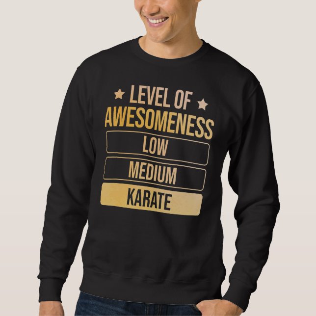 Sweatshirt Niveau De Compréhension Karate (Devant)
