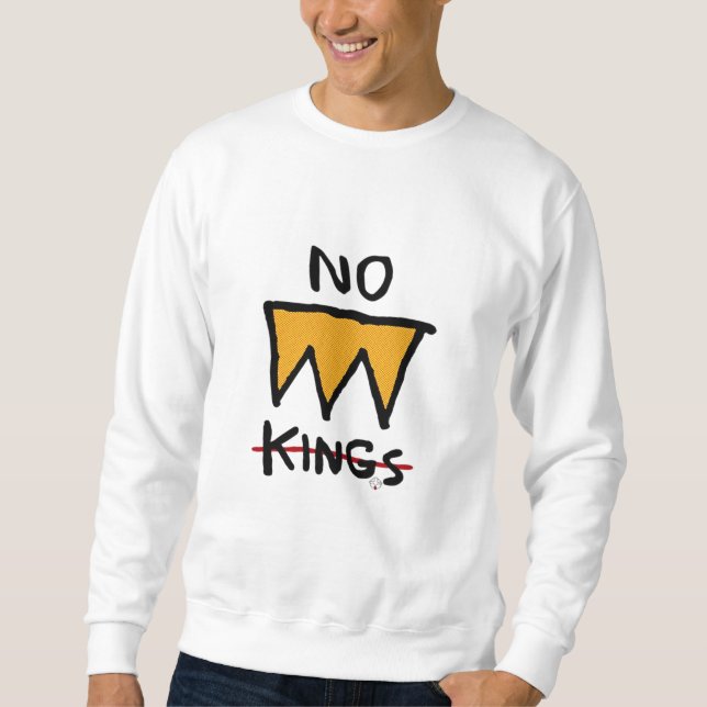 Sweatshirt No Kings Anti Classic (Devant)