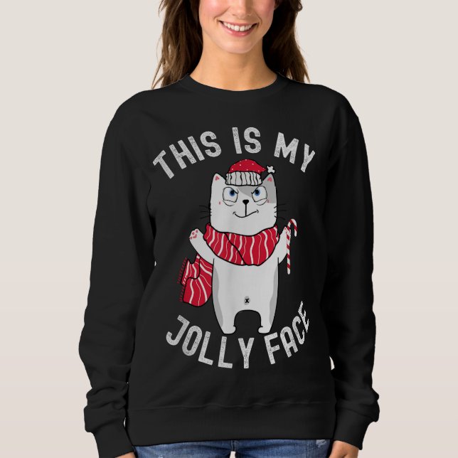 Sweatshirt Noël Coquin Sarcastique C'Est Mon Visage Jolly (Devant)