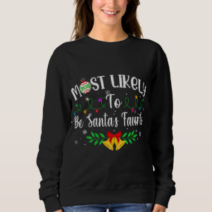 Sweatshirt Noël Drôle Les Plus Susceptibles D'Être Père Noël