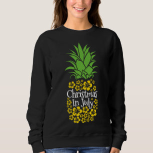 Sweatshirt Noël En Juillet Drôle Été Vacances Ananas