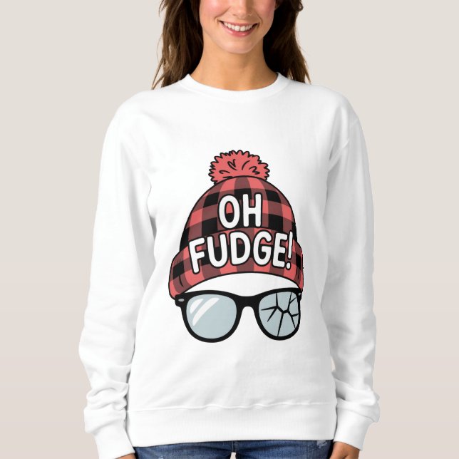 Sweatshirt Noël Oh Fudge Vacances De Xmas Drôle De Fête  (Devant)