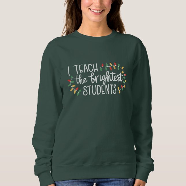 Sweatshirt Noël Prof Je Fais Cours Aux Étudiants Les Plus Bri (Devant)