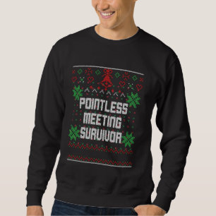 Sweatshirt Noël Rencontre sans point Survivante Bureau laid