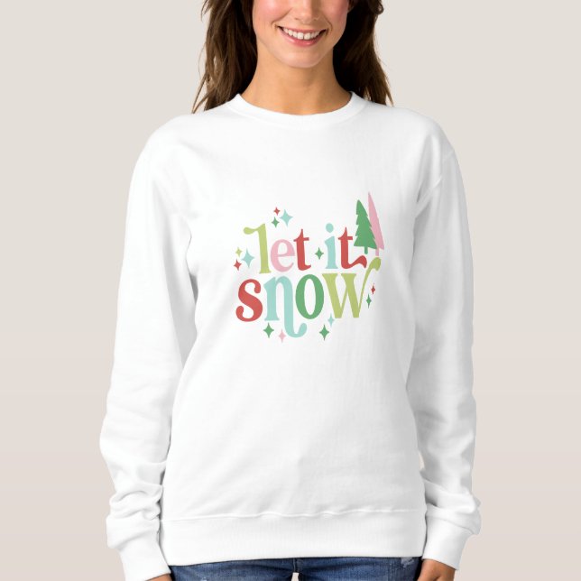 Sweatshirt Noël Retro Pastel | Laisse-le neiger (Devant)
