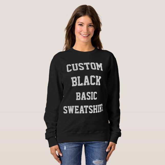 SWEATSHIRT NOIR DE BASE personnalisé pour femmes (Devant entier)