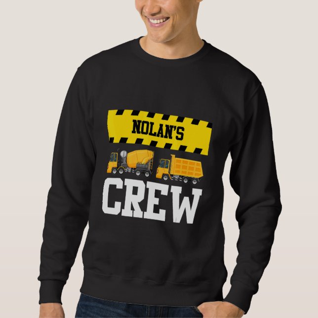 Sweatshirt Nolan Construction Crew Custom Dumptruck Dump Truc (Devant)