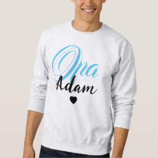 Sweatshirt Nom Opa Personnalisé Moderne - Spécial Personnalis