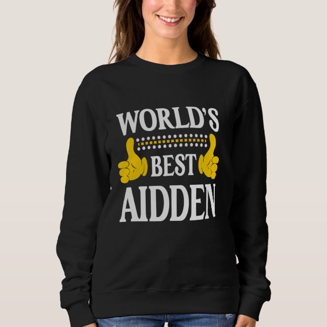 Sweatshirt Nom personnel caché Funny Prénom meilleur du monde (Devant)