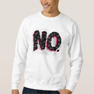 Sweatshirt Non : Déclaration négative manuscrite