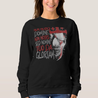 Sweatshirt Non Nobis Domine Non Nobis Sed Nomini Tuo Da Glori