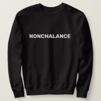 Nonchalance