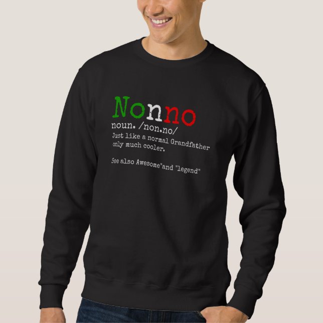 Sweatshirt Nonno Italian Grandfather Definition Dad Fathers D (Devant)