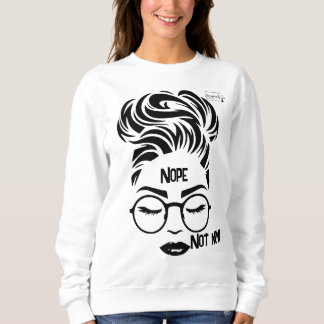 Sweatshirt Nope Crewneck Sweater