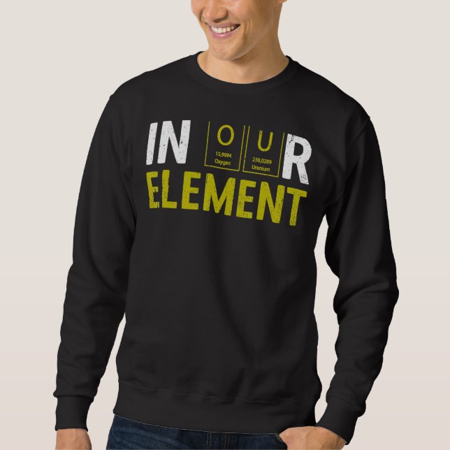 Sweatshirt Notre Élément Chimie Amusante Laboratoire de Scien (Devant)