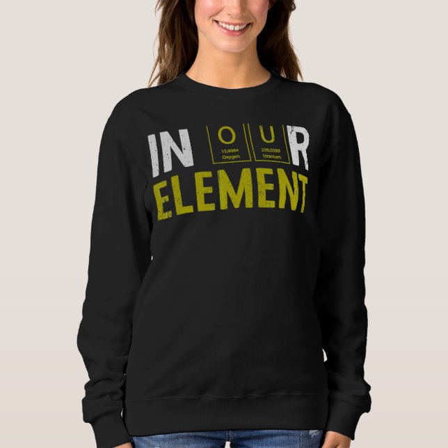 Sweatshirt Notre Élément Chimie Amusante Laboratoire de Scien (Devant)