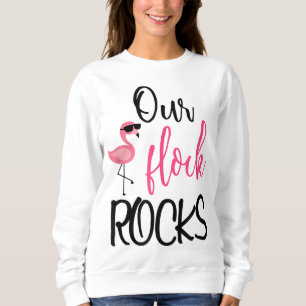 Sweatshirt Notre Flock Rocks Flamant rose Fête des Mères Cade