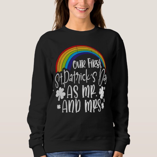 Sweatshirt Notre Premier Jour de la Saint Patrick, M. Mme Mat (Devant)