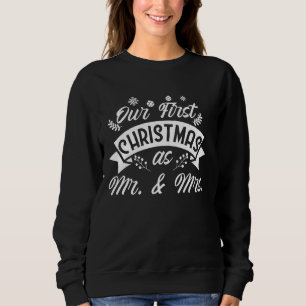 Sweatshirt Notre premier Noël M. Mme Xmas Père Noël Couple