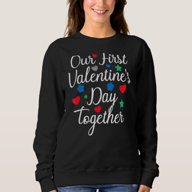 Sweatshirt Notre première Saint-Valentin Ensemble Vêtements C (Devant)