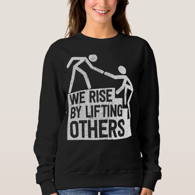 Sweatshirt Nous Augmentons En Levant D'Autres Citations Inspi (Devant)