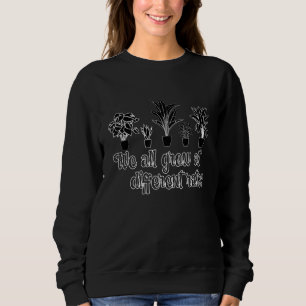 Sweatshirt Nous Croissons Tous À Différents Taux Planteurs In
