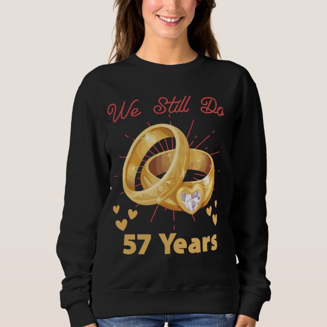 Sweatshirt Nous Faisons Encore 57 Anniversaire Des Cercles Ma (Devant)