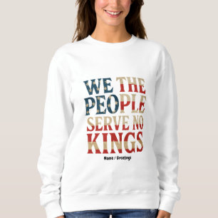 Sweatshirt Nous, Le Peuple, Servions Le Patriote Pro-Démocrat