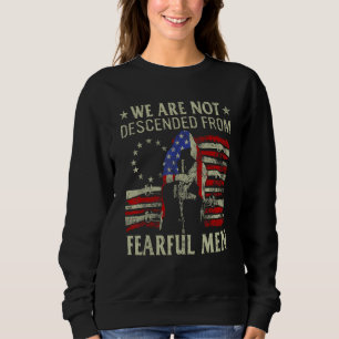 Sweatshirt Nous Ne Sommes Pas Descendus Du Drapeau D'Armes À 