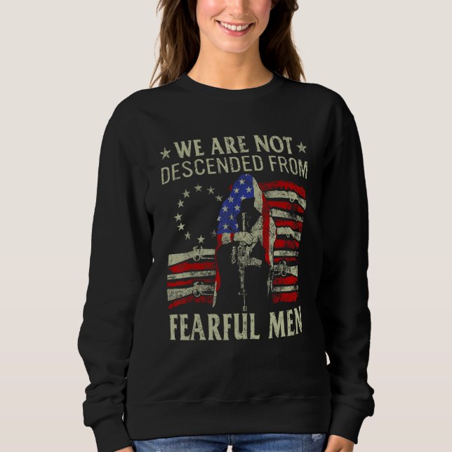 Sweatshirt Nous Ne Sommes Pas Descendus Du Drapeau D'Armes À  (Devant)