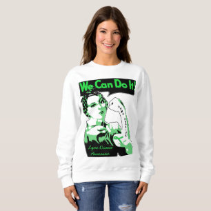Sweatshirt Nous pouvons le faire, vous avez ce t-shirt Lyme W