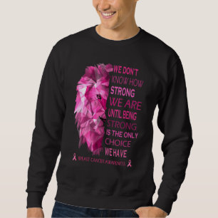 Sweatshirt Nous Savons À Quel Point Nous Sommes Forts Jusqu'À