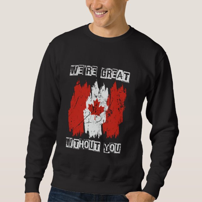 Sweatshirt NOUS SOMMES GRANDS SANS VOUS Fierté pour l'indépen (Devant)