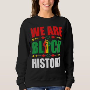 Sweatshirt Nous sommes le Mois de l'histoire des Noirs Africa