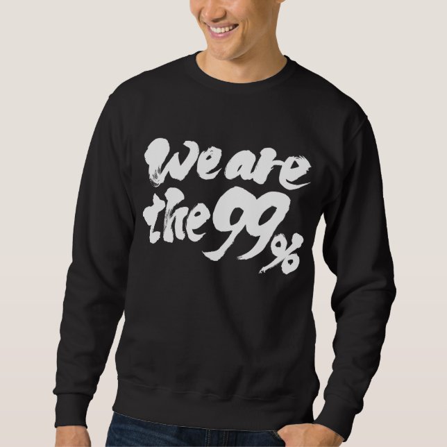 Sweatshirt Nous sommes les 99% (Devant)